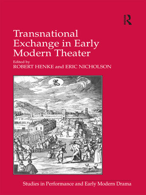 cover image of Transnational Exchange in Early Modern Theater